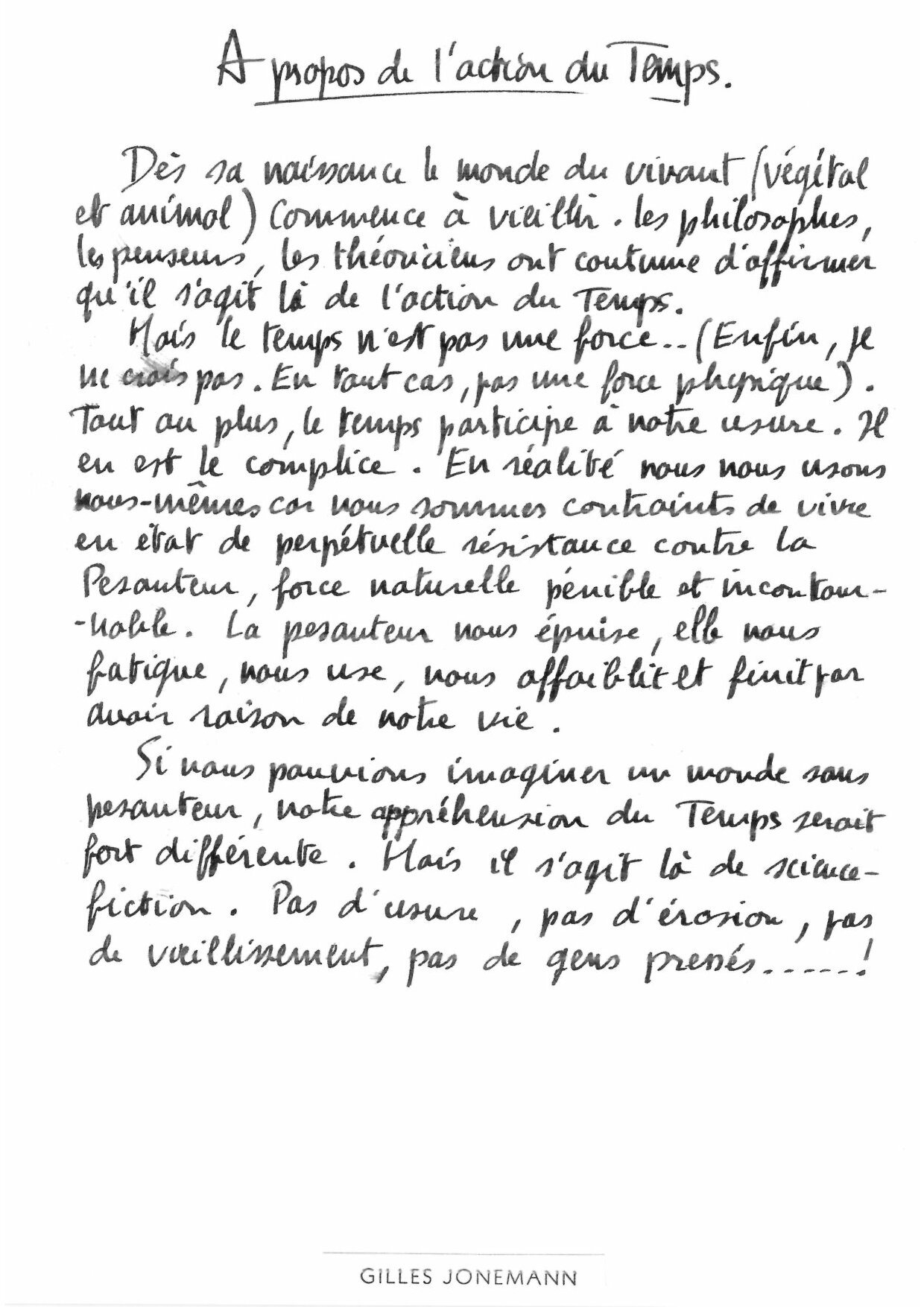 A propos de l&rsquo;action du temps